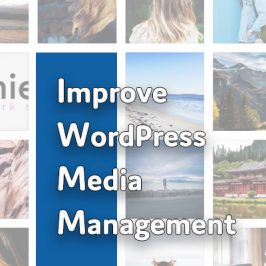 How to Improve WordPress Image Functionality