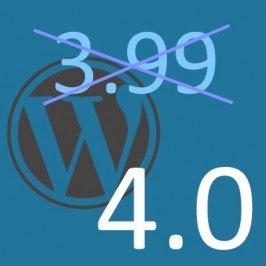 WordPress 4.0 or WordPress 3.99, is that the question?